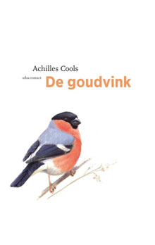 Achilles Cools - De goudvink Recensie Vogelboek 2016