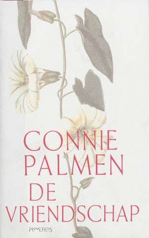 Connie Palmen - De vriendschap