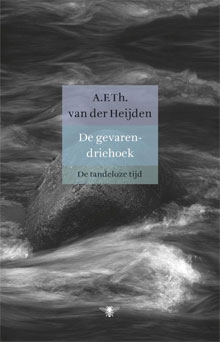 De gevarendriehoek - A.F.Th. van der Heijden