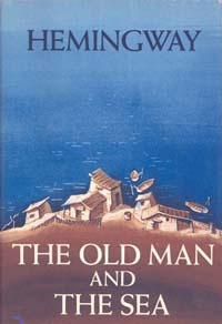 Ernest Hemingway - The Old Man and the Sea