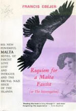Francis Ebejer - Requiem for a Malta Facist