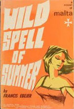 Francis Ebejer - Wild Spell of Summer