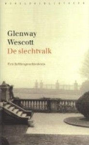 Glenway Wescott - De slechtvalk