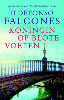 Koningin op blote voeten - Ildefonso Falcones