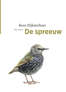 Koos Dijksterhuis De spreeuw Vogelboek Recensie