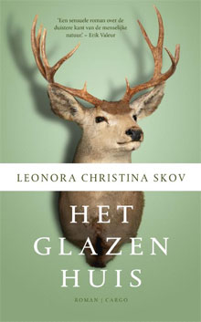 Leonora Christina Skov - Het glazen huis