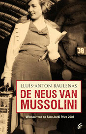 Lluís-Anton Baulenas - De neus van Mussolini