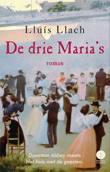 Lluís Llach De drie Maria's Roman uit Catalonie