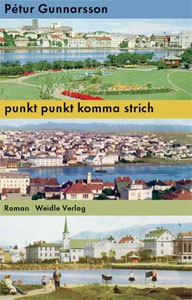 Pétur Gunnarsson - punkt punkt komma strich Boeken uit 1976