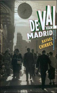 Rafael Chirbes - De val van Franco