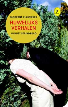 August Strindberg - Huwelijksverhalen