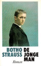 Botho Strauss - De jonge man