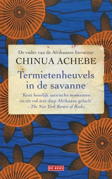 Chinia Achebe - Termietenheuvels in de Savanne roman