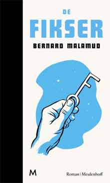 Bernard Malamud De fikser