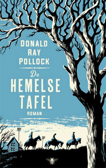 Donald Ray Pollock De hemelse tafel Avonturenroman