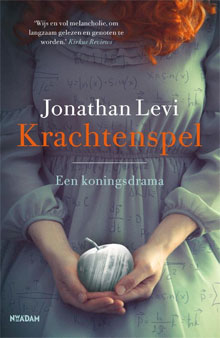 Jonathan Levi Krachtenspel Roman 2017
