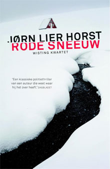 Jørn Lier Horst - Rode sneeuw (Noorse Thriller, Wisting kwartet)