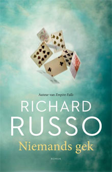 Richard Russo Niemands gek Roman 2016