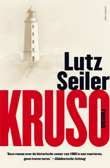 Lutz Seiler - Kruso (roman over Hiddensee en de DDR)