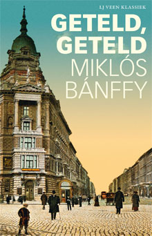 Miklós Bánffy Geteld, geteld Roman uit Hongarije