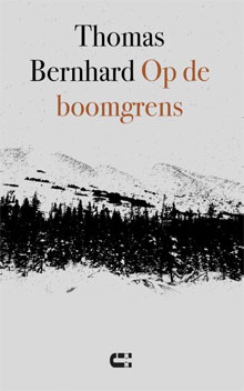 Thomas Bernhard Op de boomgrens Recensie Informatie