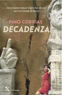 Pino Corrias Decadenza Italiaanse Roman