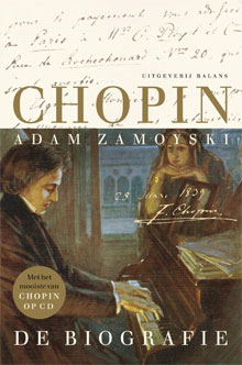 Adam Zamoyski - Chopin. De Biografie