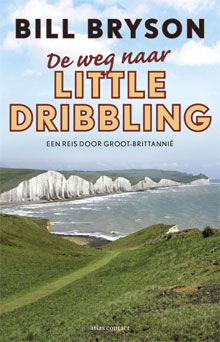 Bill Bryson - De weg naar Little Dribbling