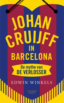 Johan Cruijff in Barcelona - Edwin Winkels