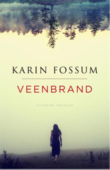 Karin Fossum - Veenbrand