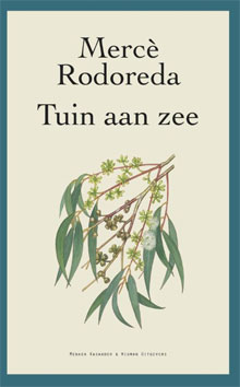 Mercè Rodoreda Tuin aan zee Catalaanse roman