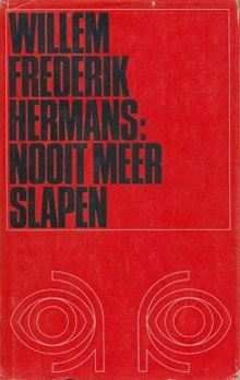 Nooit meer slapen - Willem Frederik Hermans