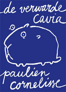 Paulien Cornelisse - De verwarde cavia