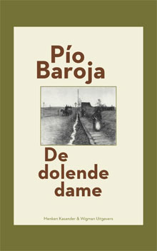 Pío Baroja - De dolende dame