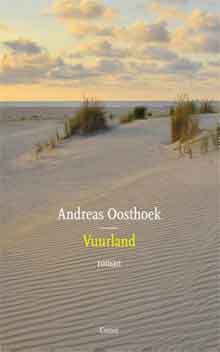 Andreas Oosthoek Vuurland Roman 2016