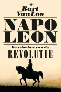 Bart van Loo Napoleon Boek Biografie