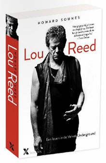 Lou Reed Biografie - Howard Sounes (Recensie en Informatie)