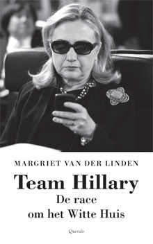 Margriet van der Linden - Team Hillary Boek over Hillary Clinton