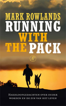 Mark Rowlands - Running with the Pack (filosofisch boek over hardlopen)