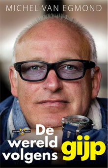 Michel van Egmond René van der Gijp De wereld volgens GIJP