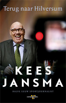 Kees Jansma - Terug naar Hilversum