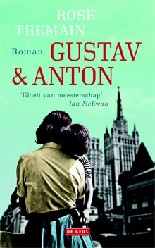 Rose Tremain Gustav & Anton Roman 2016