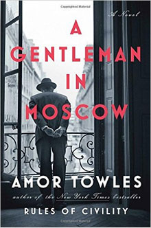 Amor Towles A Gentleman in Moscow