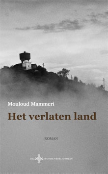 Mouloud Mammeri Het verlaten land Roman Algerije