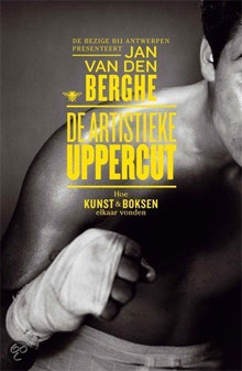 Jan van den Berghe De artistieke uppercut