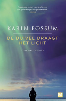 Karin Fossum De duivel draagt het licht Konrad Sejer Thriller