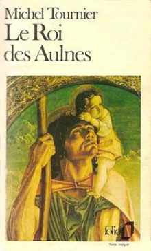 Michel Tournier Le Roi des Aulnes Roman uit 1970