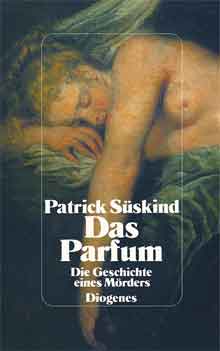 Patrick Süskind Das Parfum Roman uit 1985