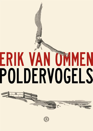 Erik van Ommen Poldervogels Recensie