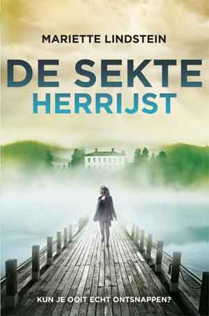 Mariette Lindstein De sekte herrijst Recensie